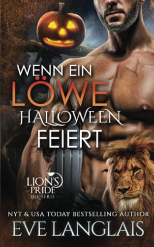 Wenn ein Löwe Halloween feiert (Lion's Pride, Band 15)